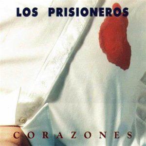 LOS PRISIONEROS-CORAZONES