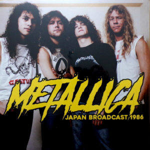 METALLICA - Live Japan Broadcast 1986